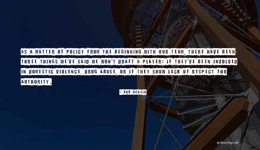 Menacings Quotes By Bob McNair Menacings Quotes By Bob McNair