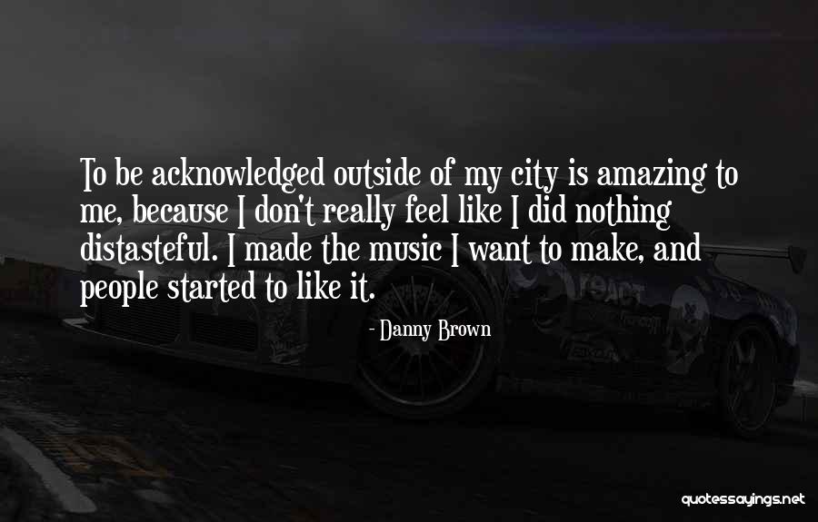 Menactra Cpt Quotes By Danny Brown