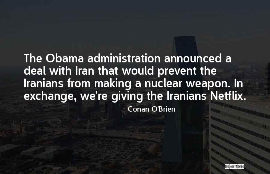 Menadah Impian Quotes By Conan O'Brien Menadah Impian Quotes By Conan O'Brien