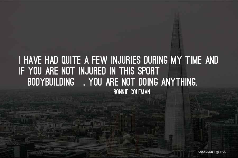 Menadel Quotes By Ronnie Coleman Menadel Quotes By Ronnie Coleman