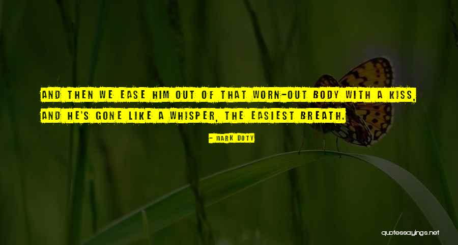 Menafsirkan Kembali Quotes By Mark Doty Menafsirkan Kembali Quotes By Mark Doty