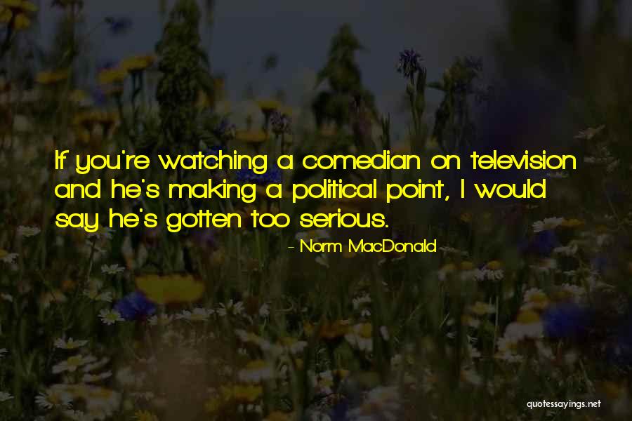 Menafsirkan Kembali Quotes By Norm MacDonald Menafsirkan Kembali Quotes By Norm MacDonald
