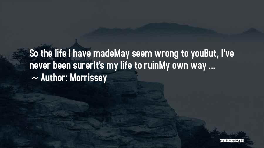 Menafsirkan Mimpi Quotes By Morrissey