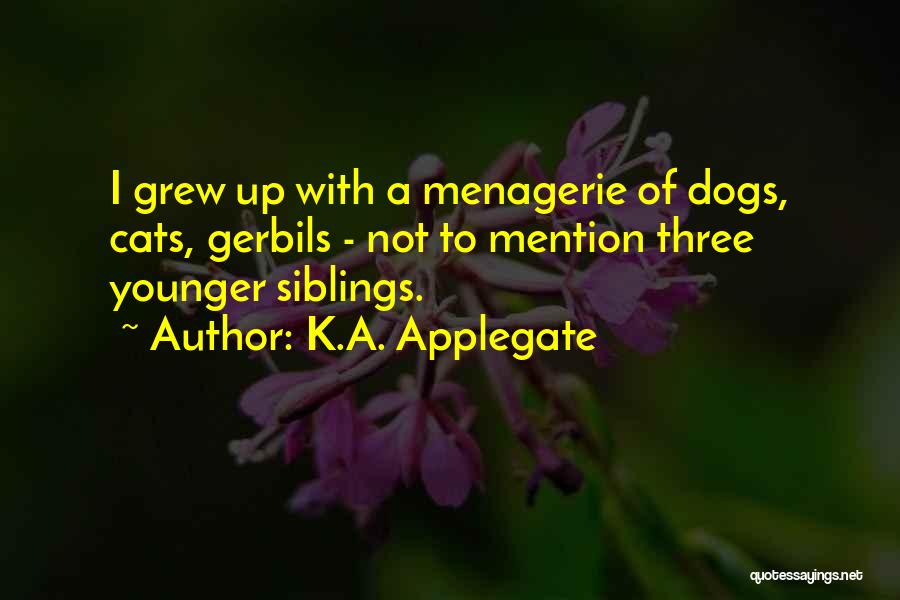 Menagerie Quotes By K.A. Applegate