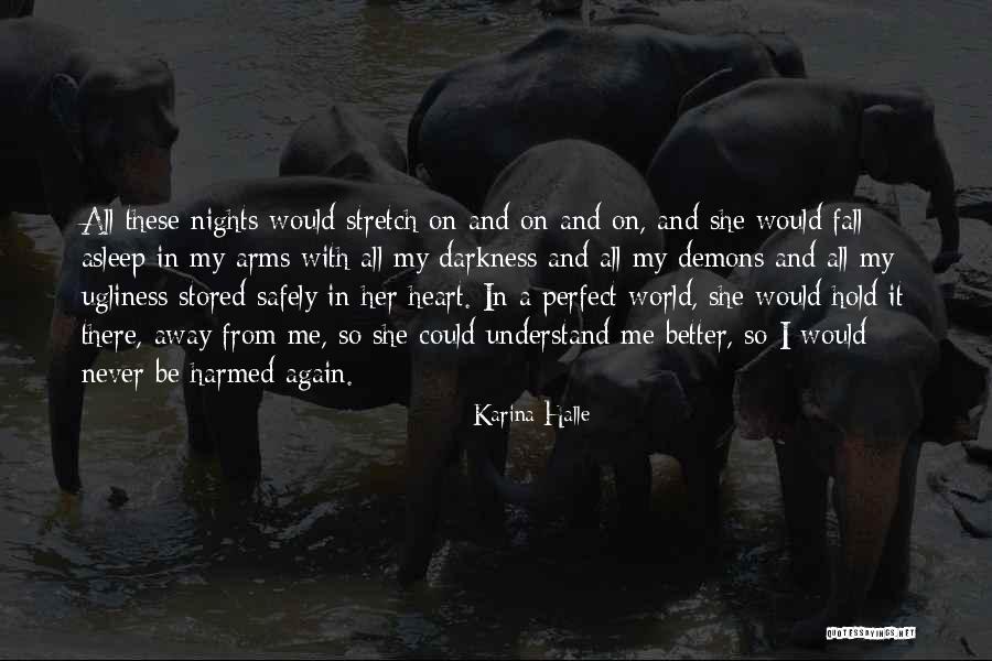 Menages De La Quotes By Karina Halle Menages De La Quotes By Karina Halle