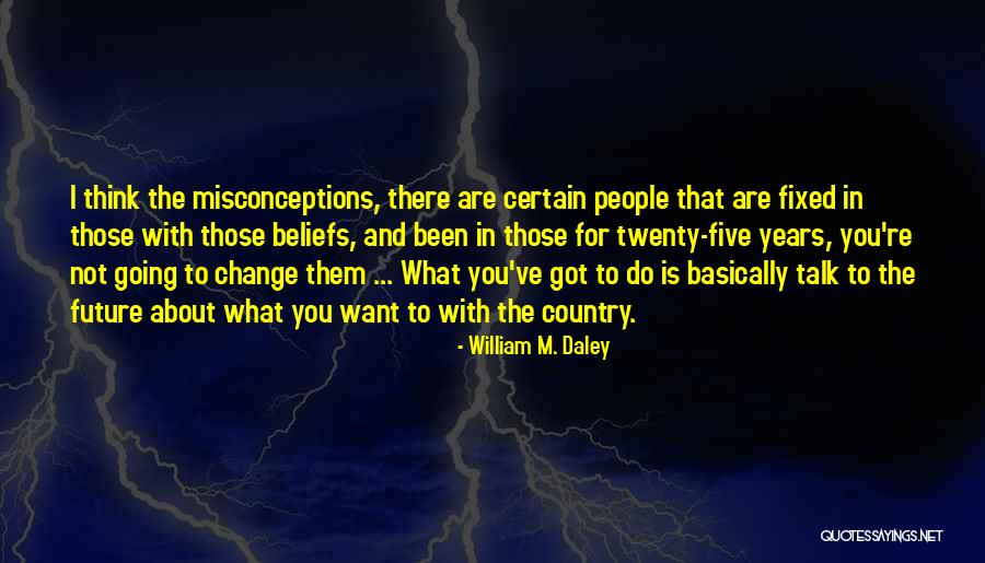 Menagih Dadah Quotes By William M. Daley Menagih Dadah Quotes By William M. Daley