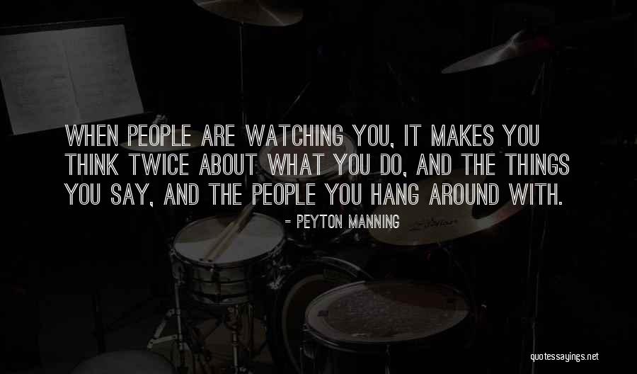 Menaka Actress Quotes By Peyton Manning Menaka Actress Quotes By Peyton Manning