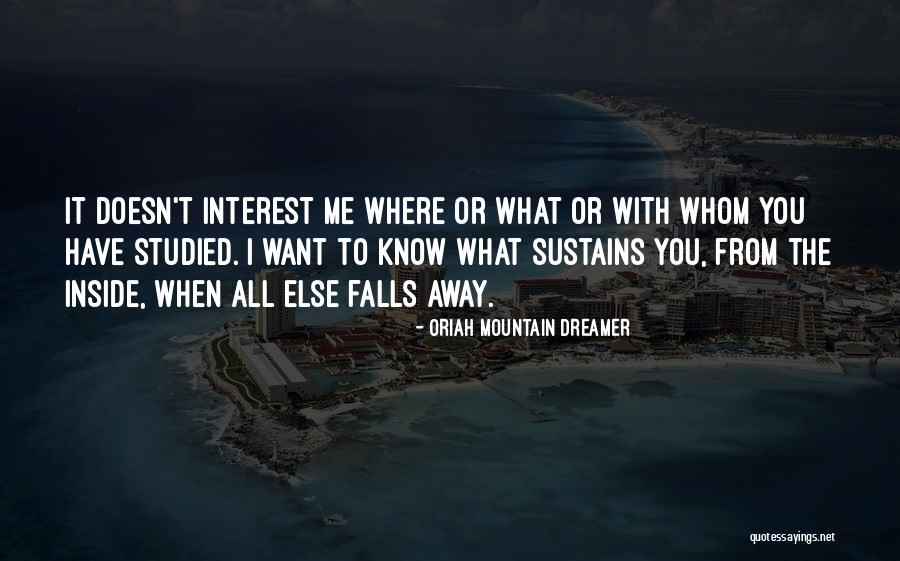 Menaker Herrmann Quotes By Oriah Mountain Dreamer Menaker Herrmann Quotes By Oriah Mountain Dreamer