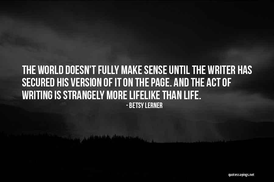 Menakutkan Dalam Quotes By Betsy Lerner Menakutkan Dalam Quotes By Betsy Lerner
