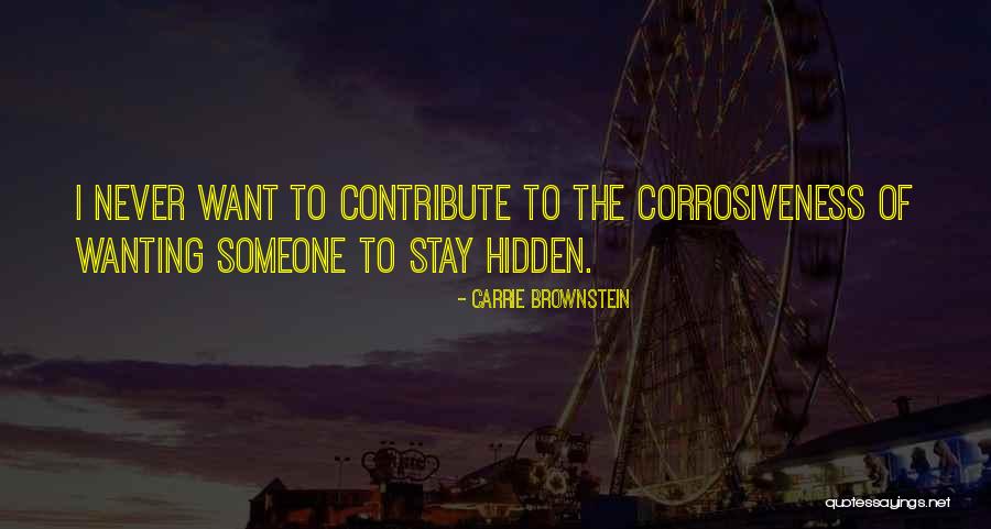 Menali Statuslar Quotes By Carrie Brownstein Menali Statuslar Quotes By Carrie Brownstein