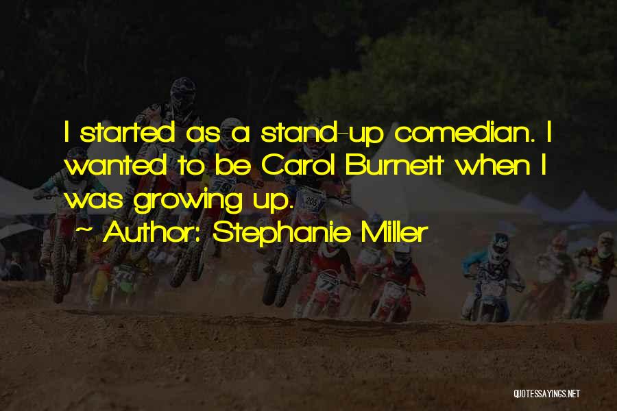 Menalite Quotes By Stephanie Miller