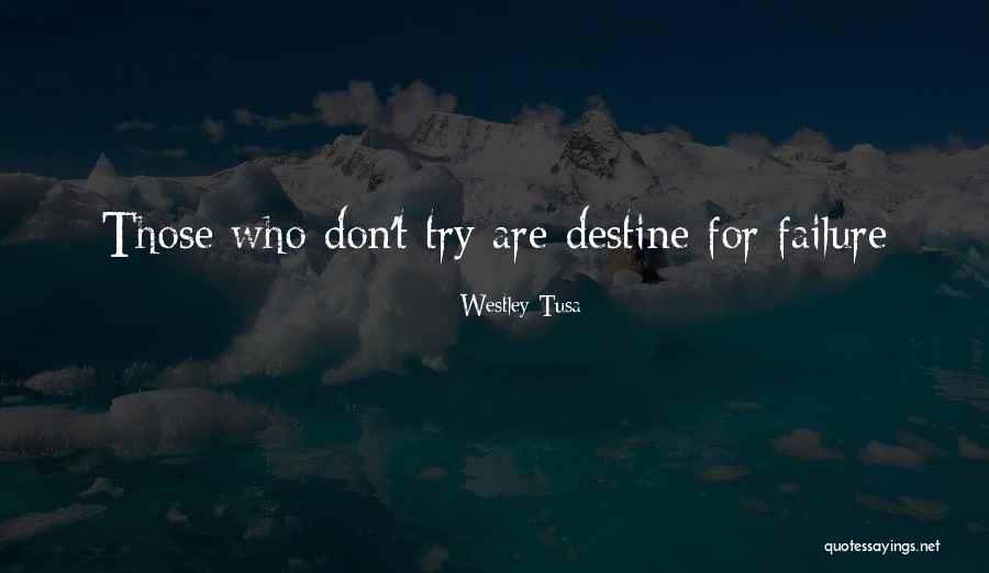 Menangkap Adalah Quotes By Westley Tusa Menangkap Adalah Quotes By Westley Tusa