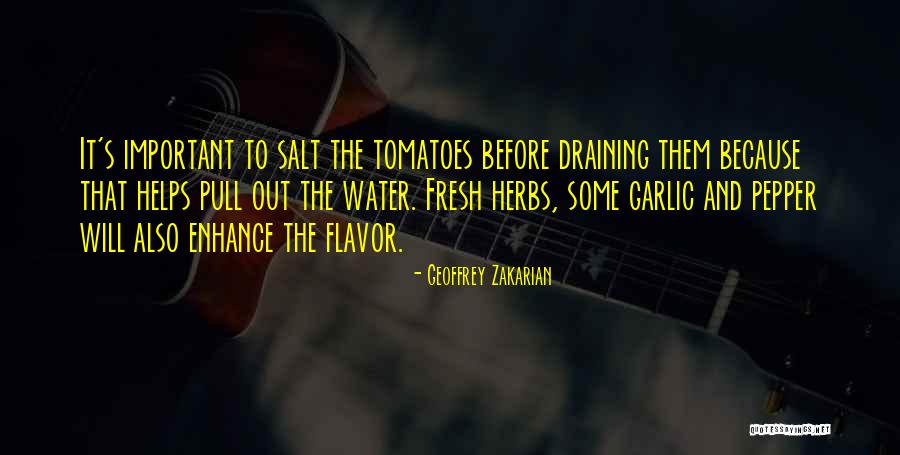 Menangkap Ikan Quotes By Geoffrey Zakarian Menangkap Ikan Quotes By Geoffrey Zakarian