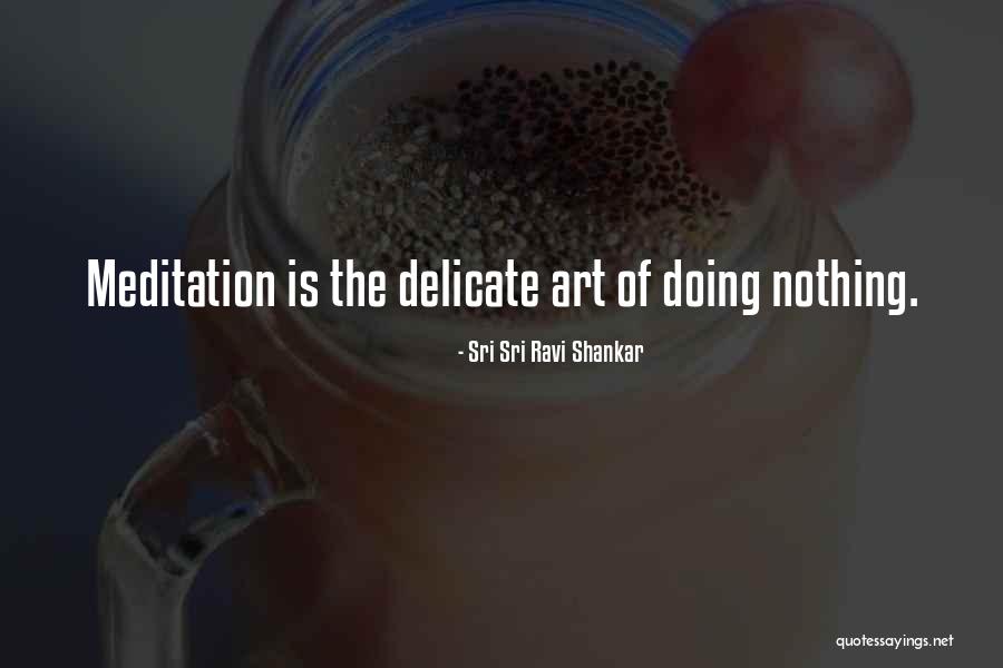 Menapaki Sinonim Quotes By Sri Sri Ravi Shankar Menapaki Sinonim Quotes By Sri Sri Ravi Shankar