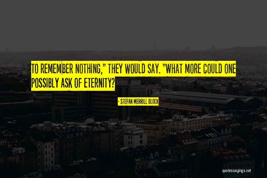 Menara Eiffel Quotes By Stefan Merrill Block Menara Eiffel Quotes By Stefan Merrill Block