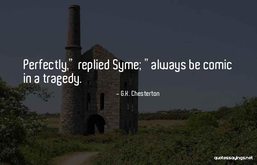 Menardilliken Quotes By G.K. Chesterton Menardilliken Quotes By G.K. Chesterton