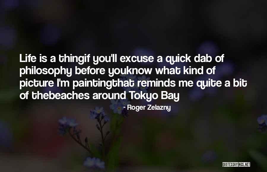 Menardo Guevarra Quotes By Roger Zelazny Menardo Guevarra Quotes By Roger Zelazny