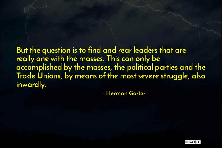 Menassa Arredondo Quotes By Herman Gorter Menassa Arredondo Quotes By Herman Gorter