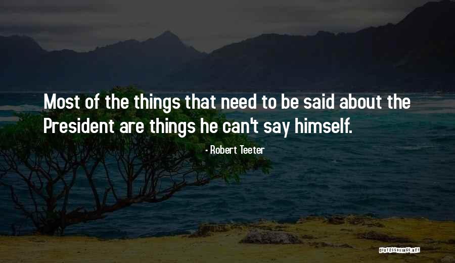 Menawan Hati Quotes By Robert Teeter Menawan Hati Quotes By Robert Teeter