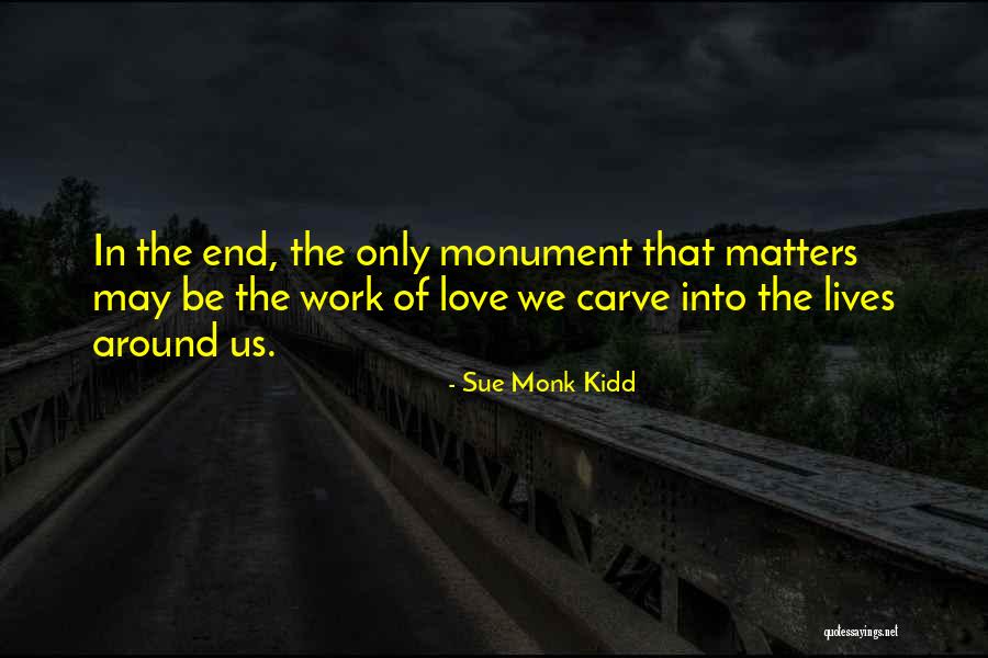 Mencakova Vut Quotes By Sue Monk Kidd Mencakova Vut Quotes By Sue Monk Kidd