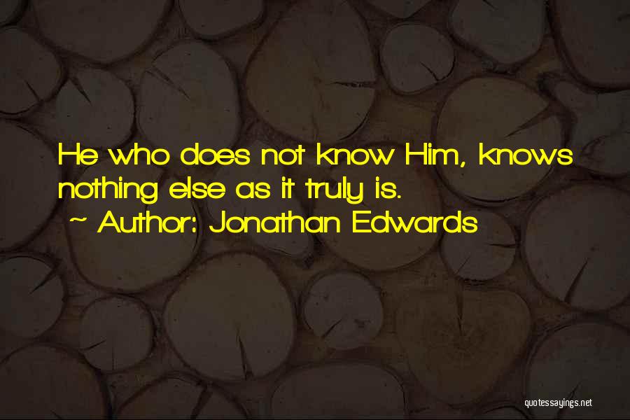 Mencantikkan Kuku Quotes By Jonathan Edwards