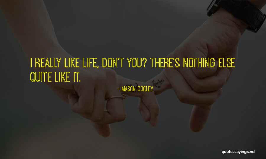 Mencapai Makna Quotes By Mason Cooley Mencapai Makna Quotes By Mason Cooley