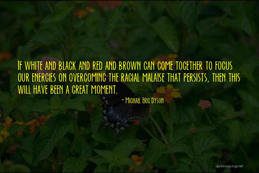 Mencela Adalah Quotes By Michael Eric Dyson Mencela Adalah Quotes By Michael Eric Dyson