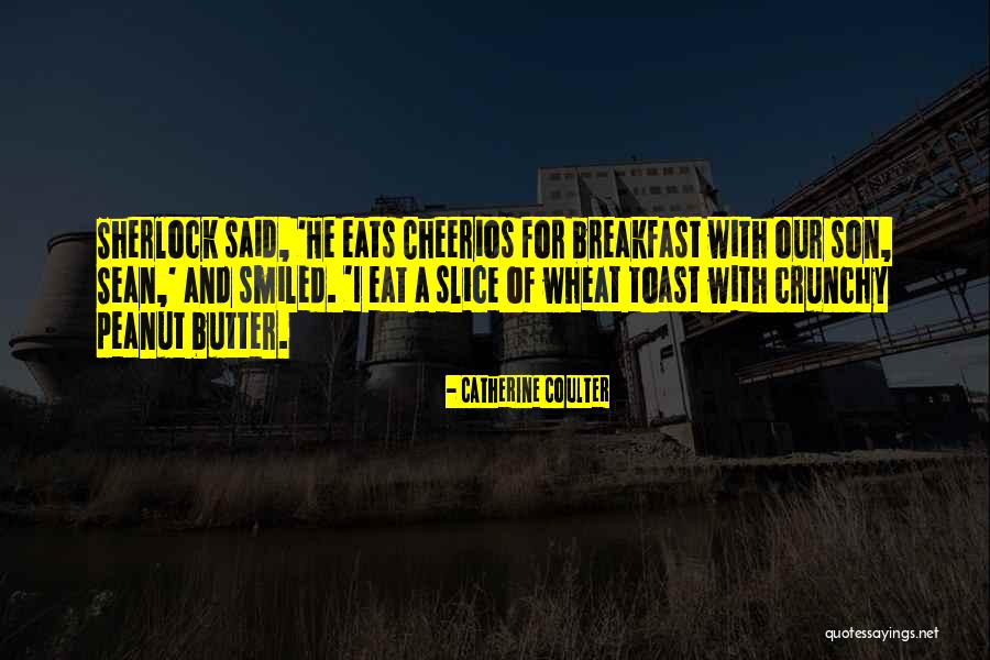 Mencela Makanan Quotes By Catherine Coulter Mencela Makanan Quotes By Catherine Coulter