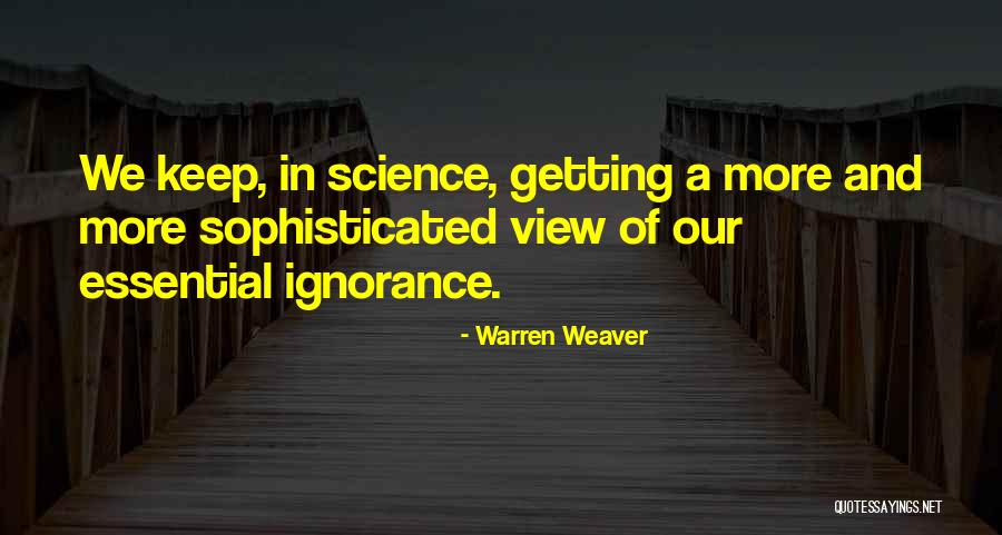 Menceritakan Kembali Quotes By Warren Weaver Menceritakan Kembali Quotes By Warren Weaver