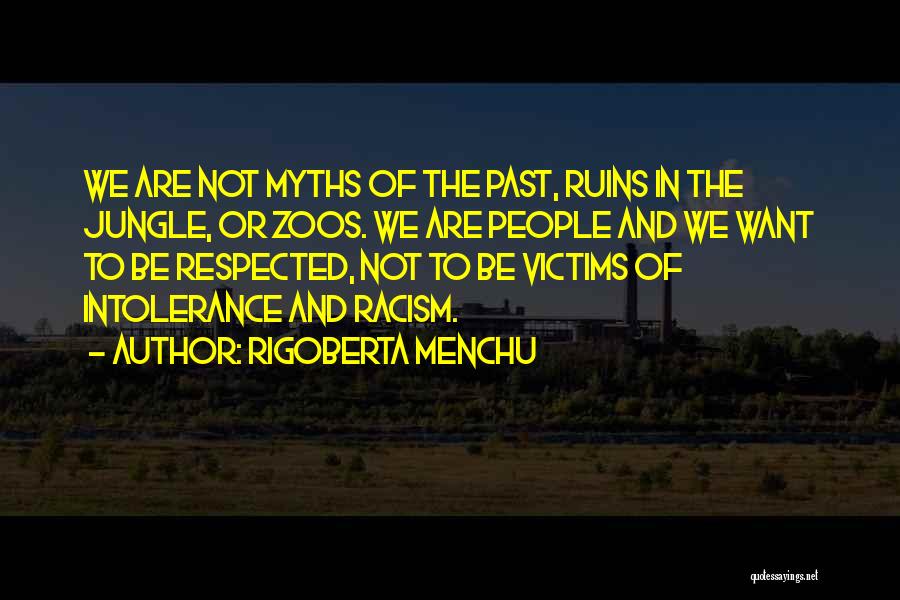 Menchu Quotes By Rigoberta Menchu