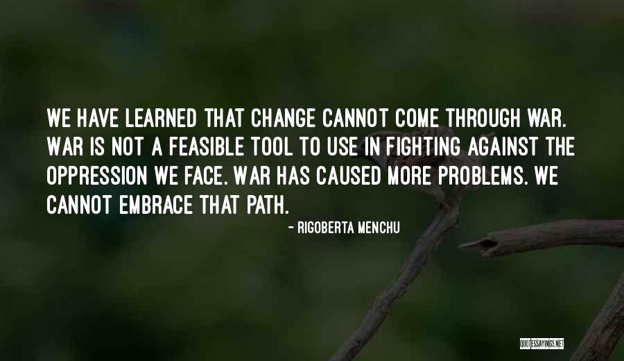 Menchu Quotes By Rigoberta Menchu Menchu Quotes By Rigoberta Menchu