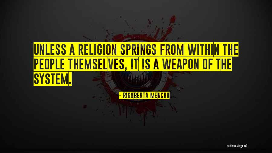 Menchu Quotes By Rigoberta Menchu Menchu Quotes By Rigoberta Menchu