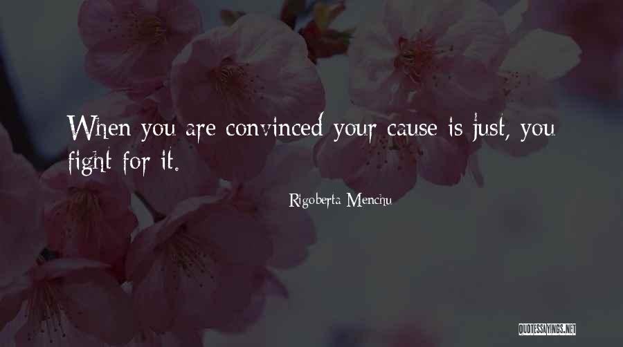 Menchu Quotes By Rigoberta Menchu Menchu Quotes By Rigoberta Menchu