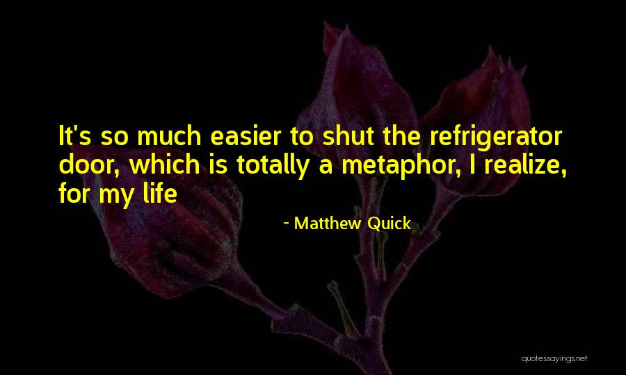 Mencium Kemaluan Quotes By Matthew Quick Mencium Kemaluan Quotes By Matthew Quick