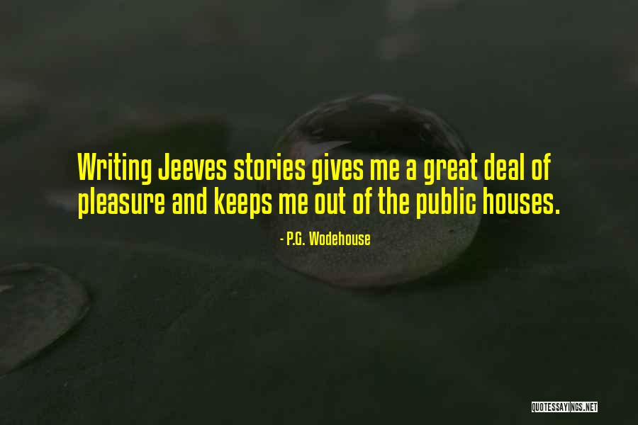 Mencoret Coret Quotes By P.G. Wodehouse Mencoret Coret Quotes By P.G. Wodehouse