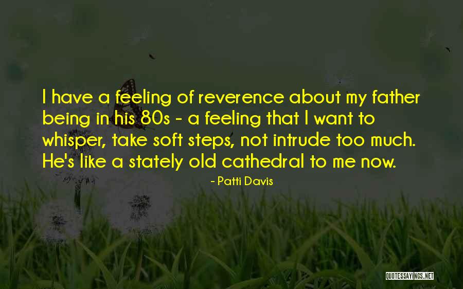 Mencurigai Quotes By Patti Davis Mencurigai Quotes By Patti Davis