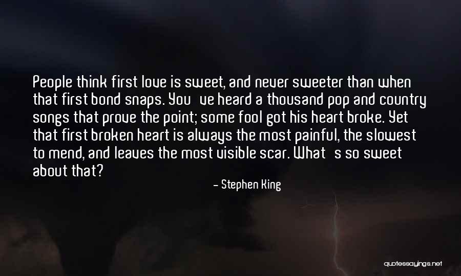 Mend Your Broken Heart Quotes By Stephen King Mend Your Broken Heart Quotes By Stephen King