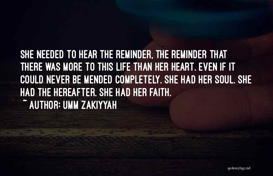 Mended Heart Quotes By Umm Zakiyyah