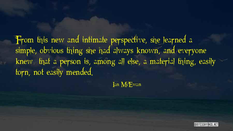 Mended Quotes By Ian McEwan Mended Quotes By Ian McEwan