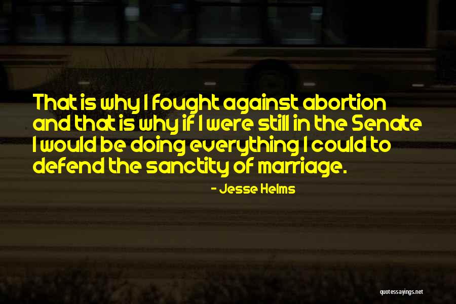 Mendekati Bina Quotes By Jesse Helms Mendekati Bina Quotes By Jesse Helms