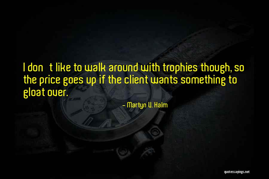 Mendekati Bina Quotes By Martyn V. Halm Mendekati Bina Quotes By Martyn V. Halm