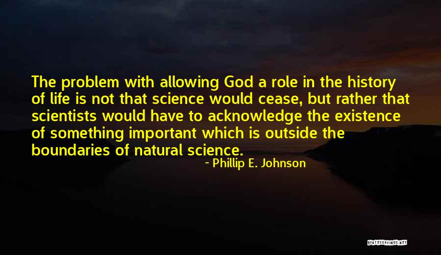 Mendekati In English Quotes By Phillip E. Johnson Mendekati In English Quotes By Phillip E. Johnson