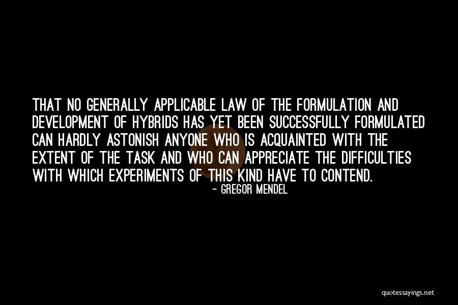 Mendel Quotes By Gregor Mendel Mendel Quotes By Gregor Mendel