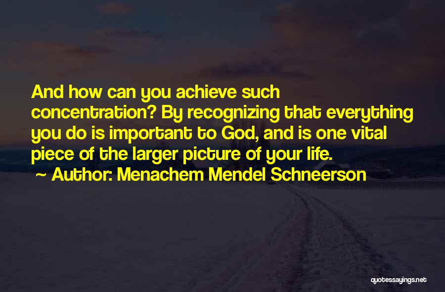 Mendel Quotes By Menachem Mendel Schneerson