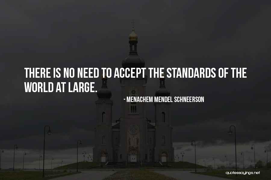 Mendel Quotes By Menachem Mendel Schneerson