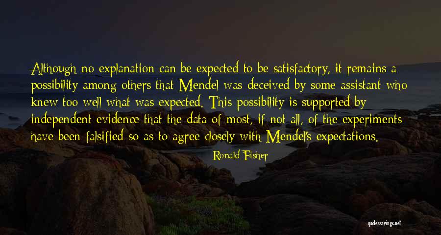 Mendel Quotes By Ronald Fisher