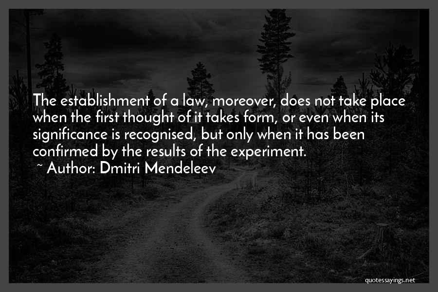 Mendeleev Quotes By Dmitri Mendeleev