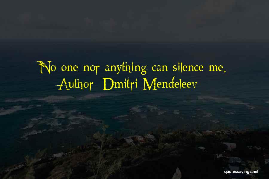 Mendeleev's Quotes By Dmitri Mendeleev