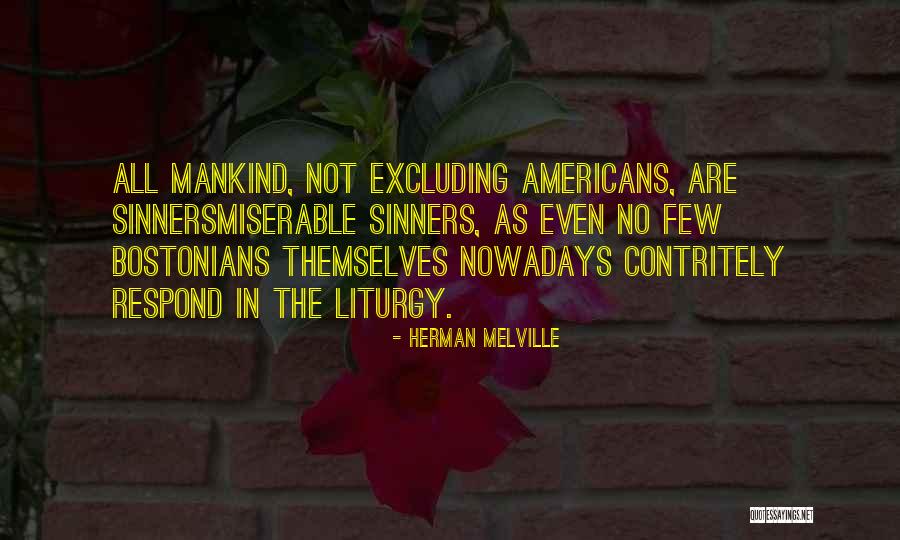 Mendelian Law Quotes By Herman Melville Mendelian Law Quotes By Herman Melville