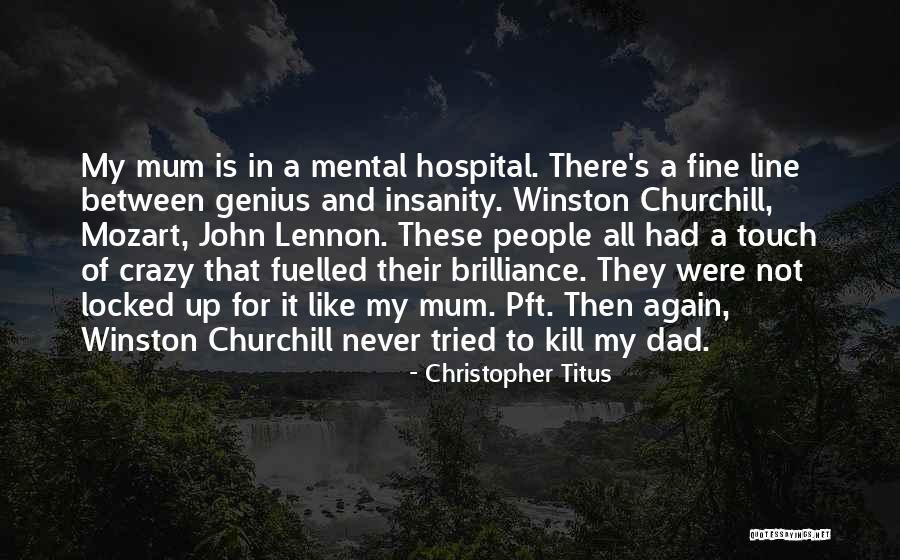 Mendelism Videos Quotes By Christopher Titus Mendelism Videos Quotes By Christopher Titus